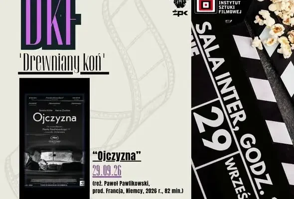 DKF „Drewniany koń” w Żaganiu zaprasza na film „Ojczyzna”