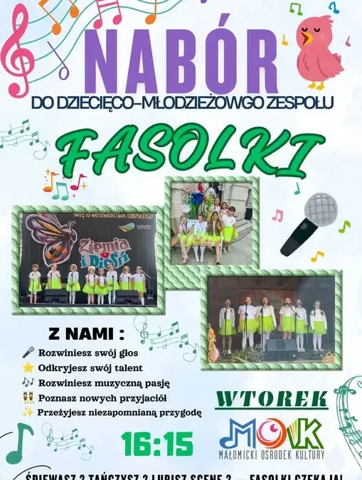 Małomicki Ośrodek Kultury zaprasza na nabór do zespołu FASOLKI