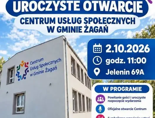 Otwarcie Centrum Usług Społecznych w Jeleninie – zaproszenie dla mieszkańców Gminy Żagań
