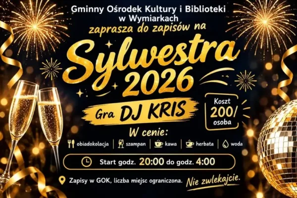GOK Wymiarki zaprasza na Sylwestra 2026 – ruszyły zapisy