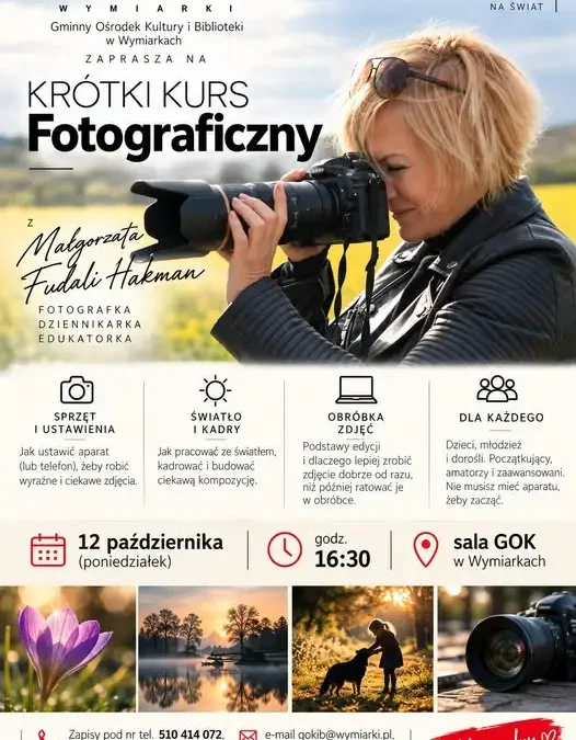 Darmowe warsztaty fotograficzne w Wymiarkach – już 12 października