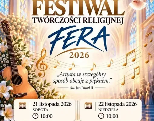 30. Ogólnopolski Festiwal Religijny FERA 2026 – zapisy trwają