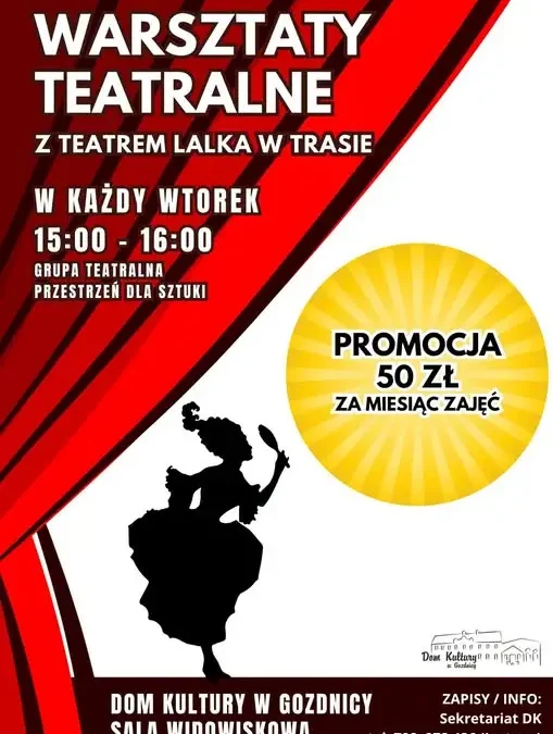 Warsztaty teatralne w Gozdnickim Domu Kultury – dołącz do grupy „Przestrzeń dla Sztuki”