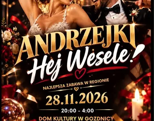 Bal Andrzejkowy „Hej Wesele!” w Gozdnicy – największa impreza tego roku