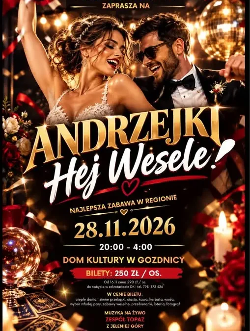 Bal Andrzejkowy „Hej Wesele!” w Gozdnicy – największa impreza tego roku