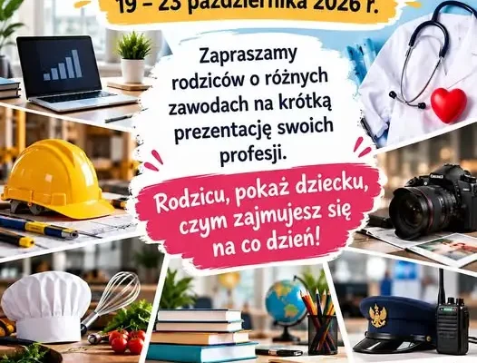 Szkoła Podstawowa nr 7 w Żaganiu szuka rodziców do prezentacji zawodów