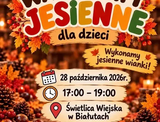 Jesienne warsztaty wianków w Białutach – 28 października