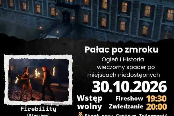 Nocne zwiedzanie pałacu w Żaganiu z fireshow – już w piątek